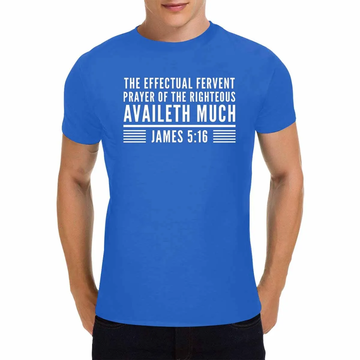 Uniquely You Mens T-Shirt / Inspiration / James 5:16 / Shirt Style (19)  - Blue